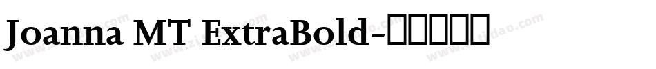 Joanna MT ExtraBold字体转换